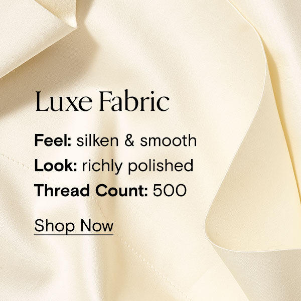 Luxe Fabric | Shop Now