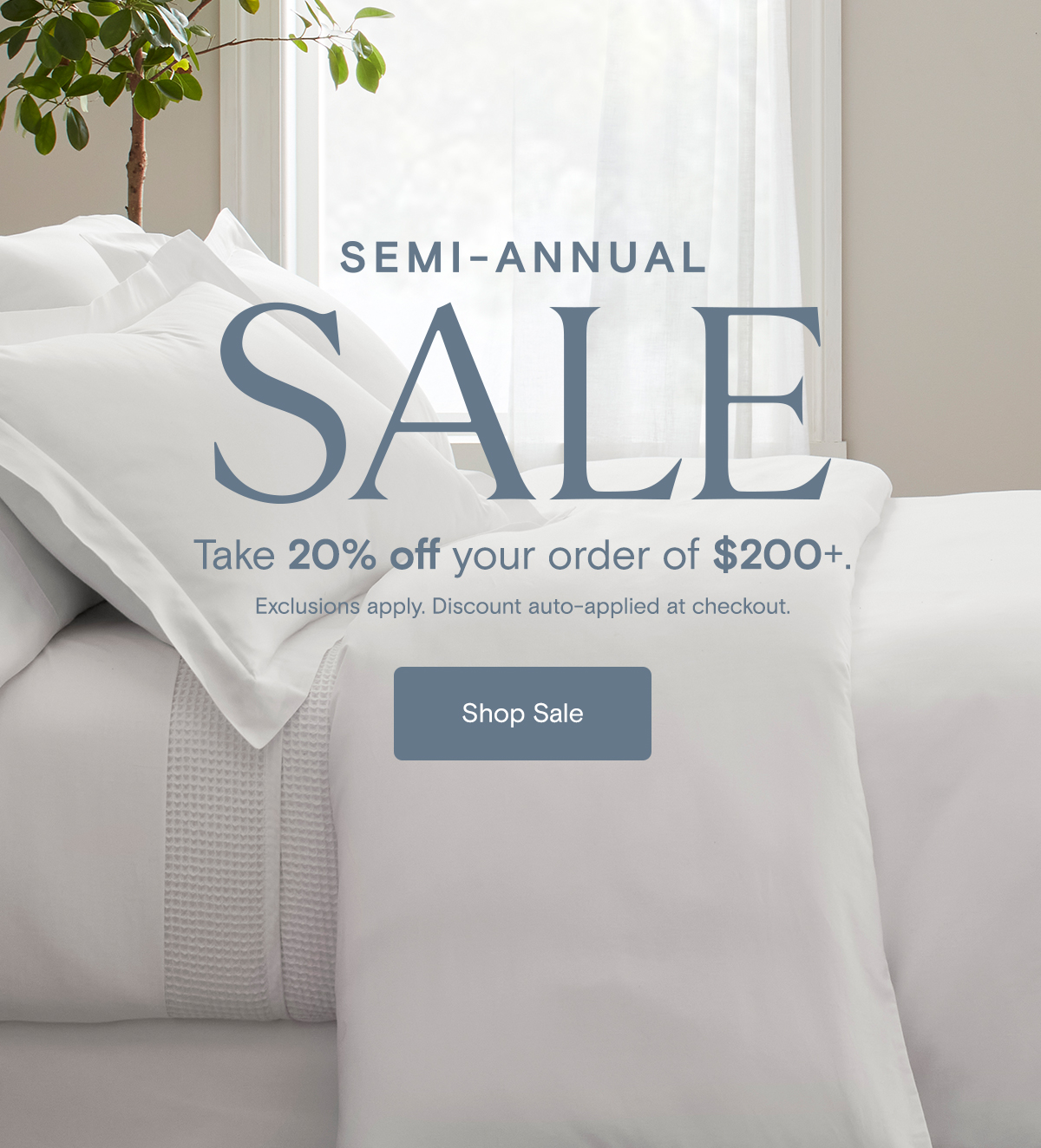 Semi-Annual Sale | Take 20% off your order of $200+. Exclusions apply. Discount auto-applied at checkout. 