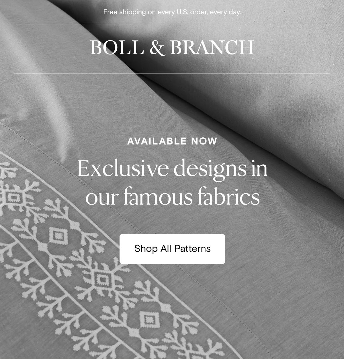 Free shipping on every U.S. order, every day. | Available Now | Exclusive designs in our famous fabrics | Shop All Patterns