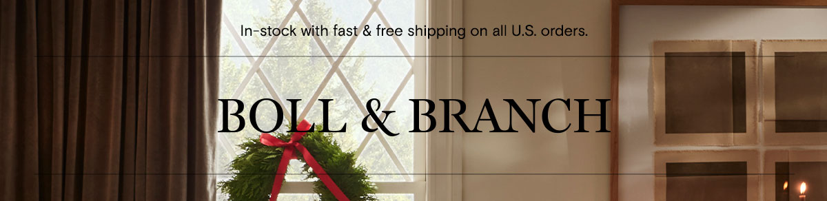 In-stock with fast & free shipping on all U.S. orders. | Boll & Branch