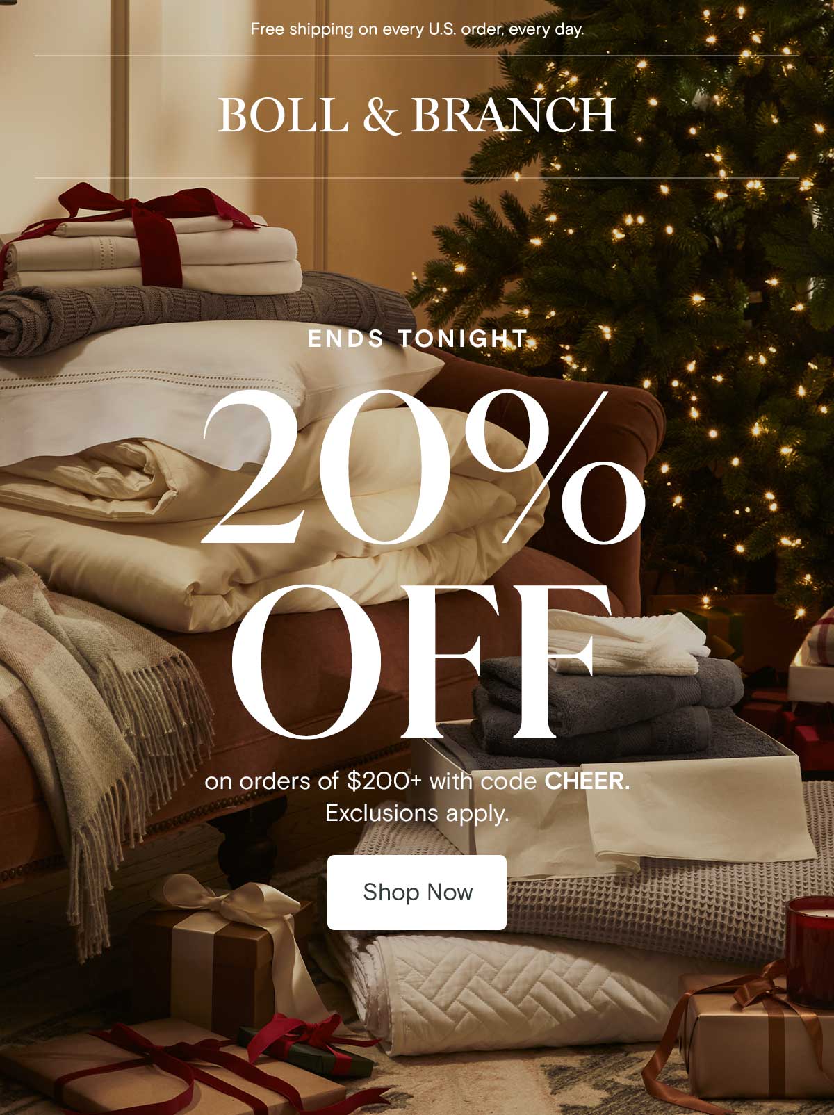 Free shipping on every U.S. order, every day.
