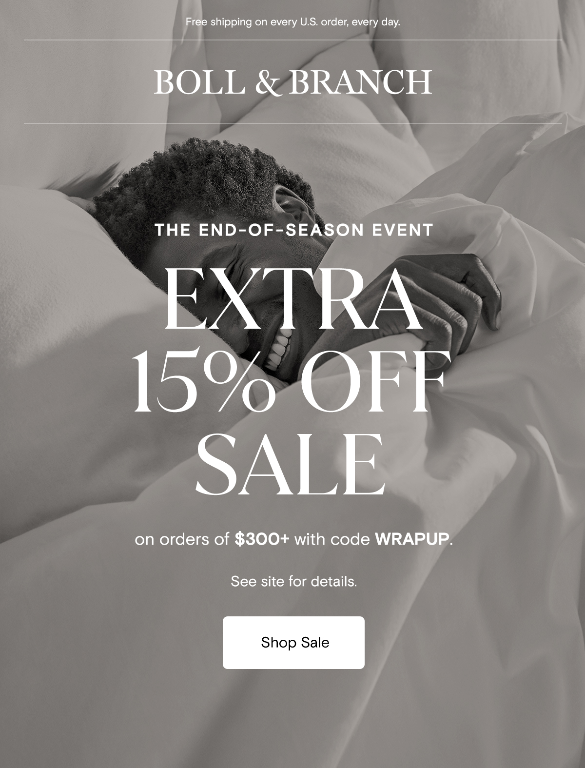 Free shipping on every U.S. order, every day. The End-of-Season Event Extra 15% off Sale on orders of $300+ with code WRAPUP. See site for details. Shop Sale 