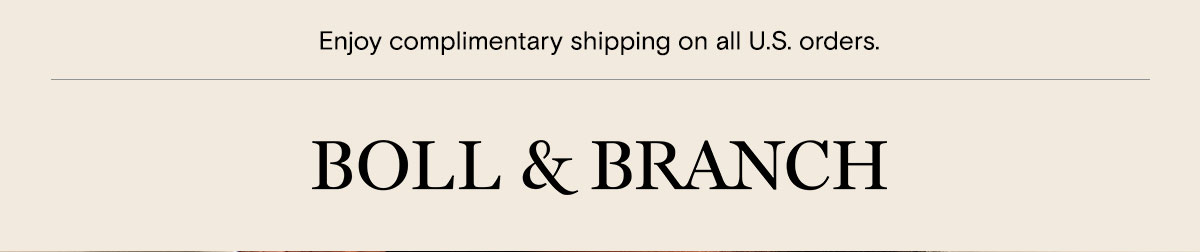 Enjoy complimentary shipping on all U.S. orders. 