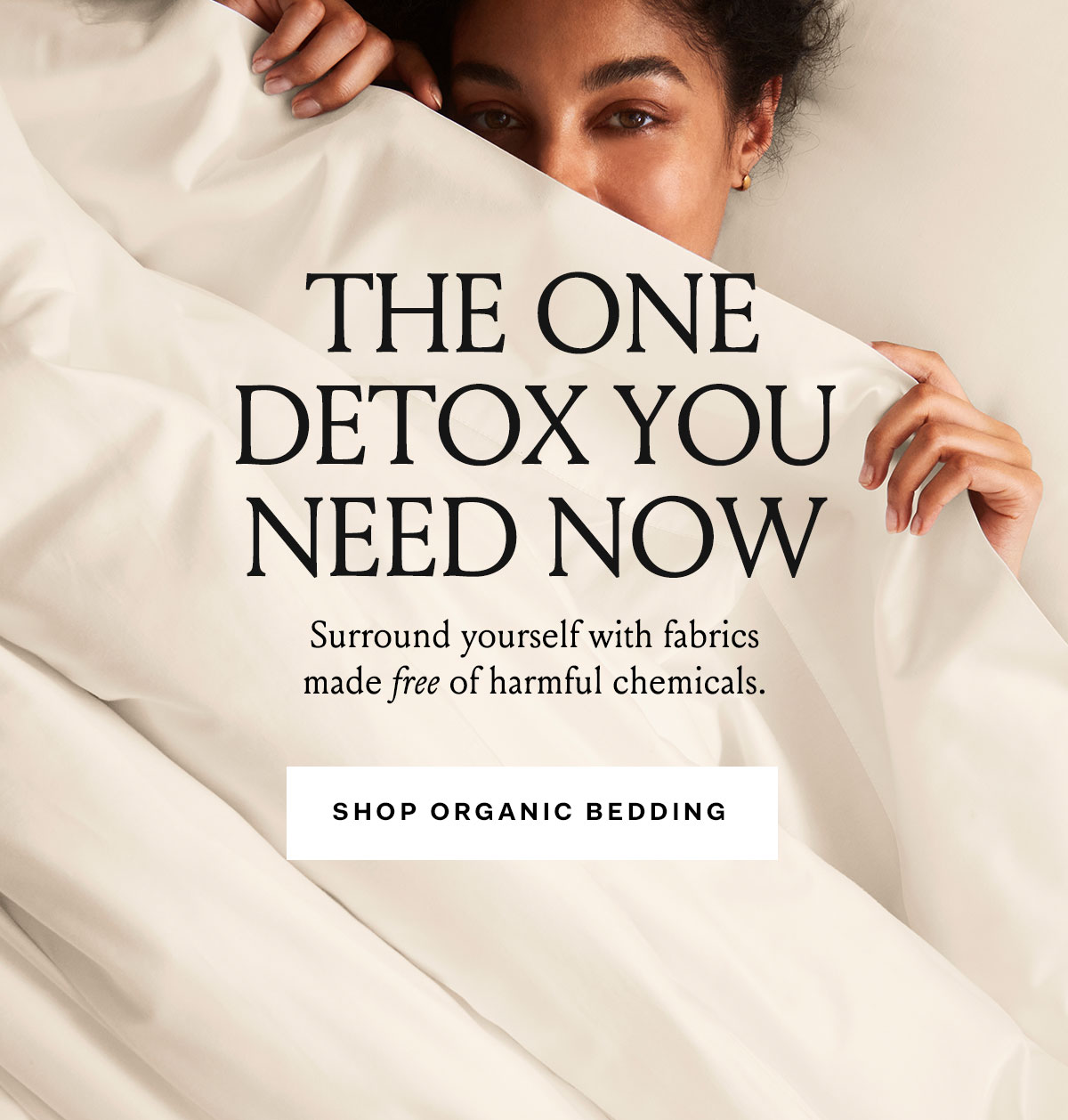 The One Detox You Need Now | Shop Toxin-Free Bedding