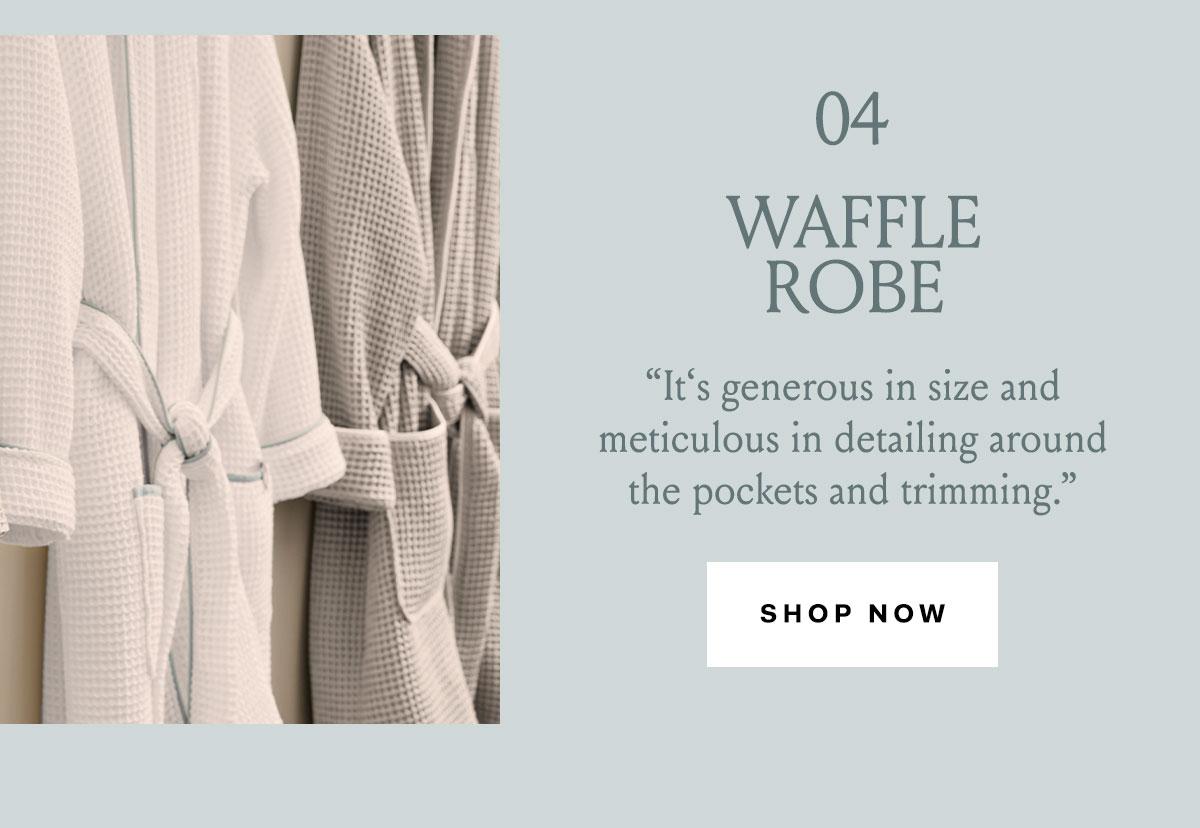 04 Waffle Robe ''It's generous in size and meticulous in detailing around the pockets and trimming'' Shop Now