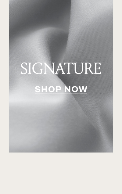 Signature Shop Now