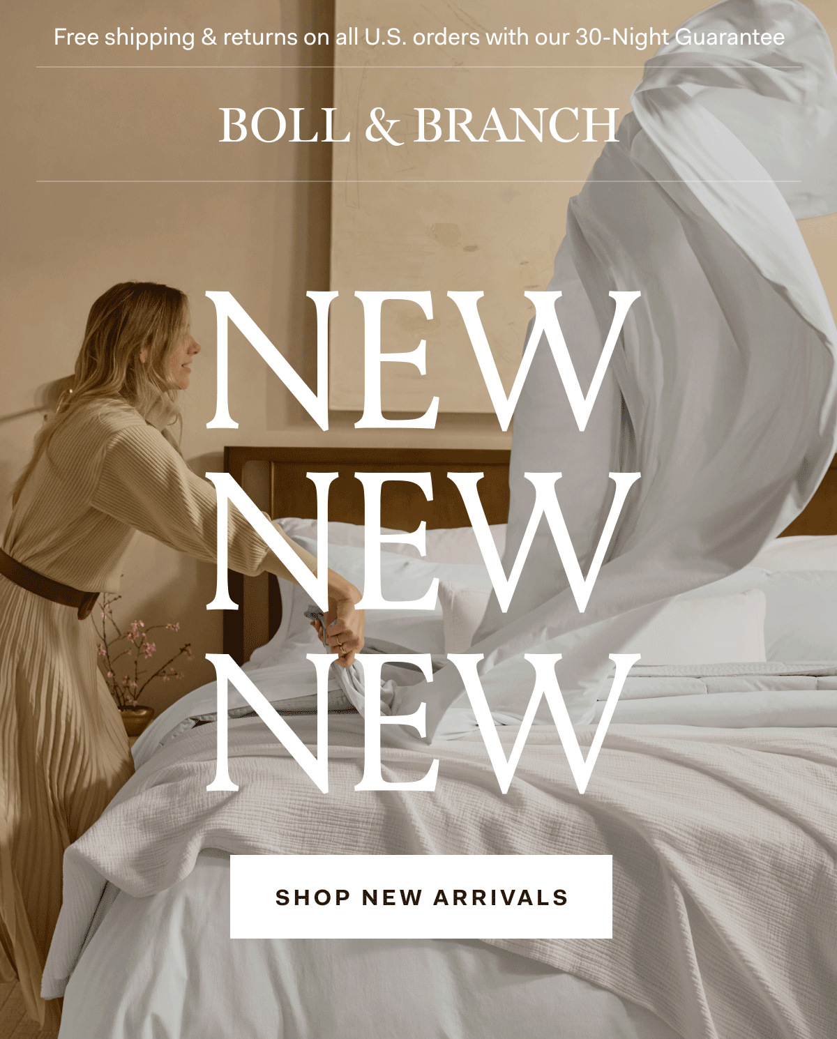 Free shipping & returns on all U.S. orders with our 30-Night Guarantee | BOLL & BRANCH NEW NEW NEW SHOP NEW ARRIVALS