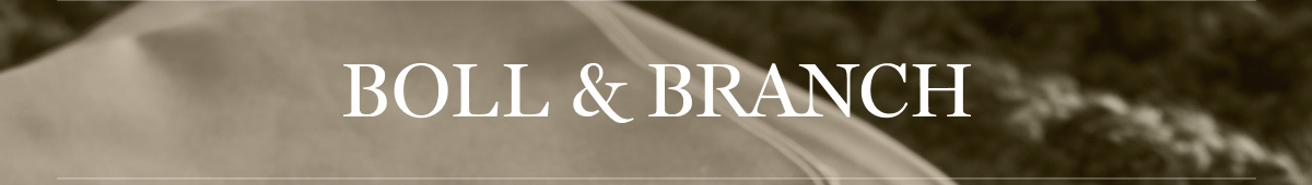 BOLL & BRANCH