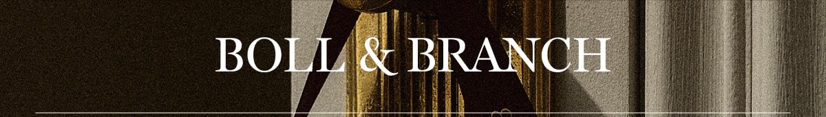 BOLL & BRANCH