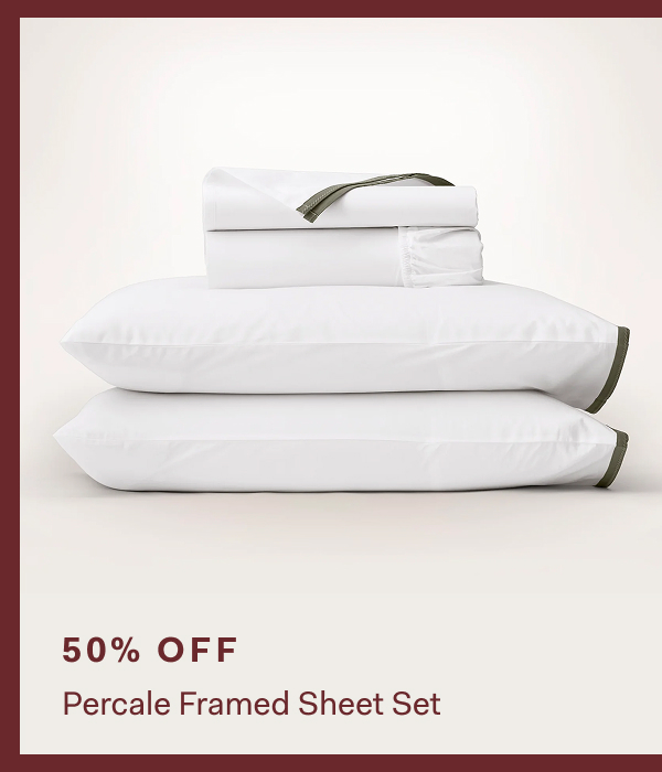 50% OFF Percale Framed Sheet Set