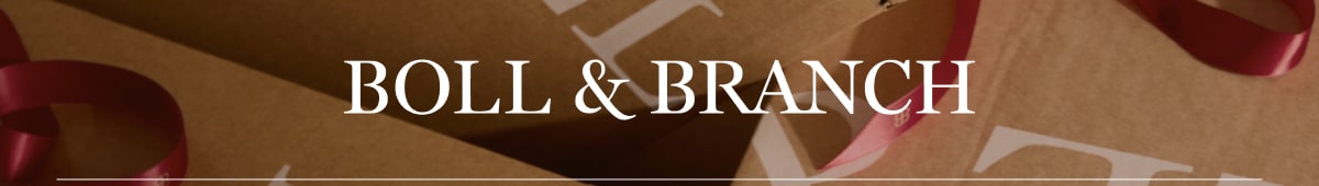 BOLL & BRANCH