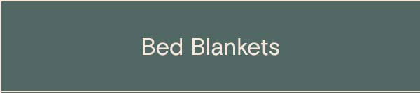 Bed Blankets