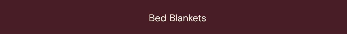 Bed Blankets