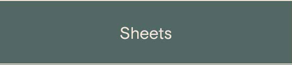 Sheets