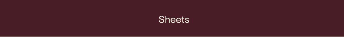 Sheets