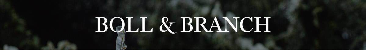 BOLL & BRANCH