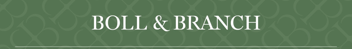 BOLL & BRANCH