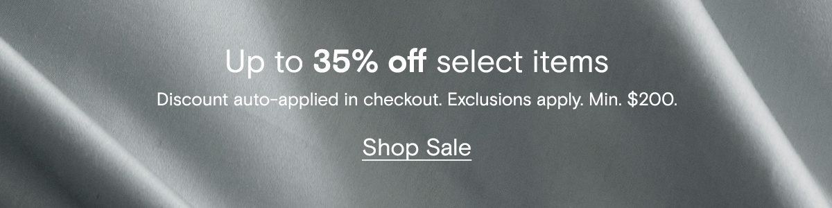Up to $35 off select items | Discount auto-applied in checkout. Exclusions apply. Min $200 | Shop Sale