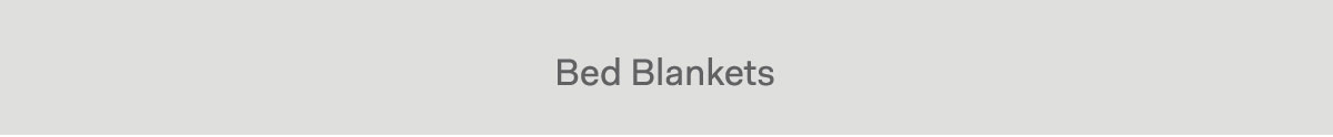 Bed Blankets