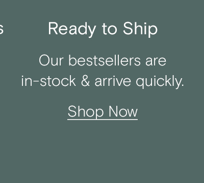 Ready to Ship 