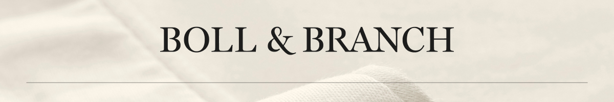 BOLL & BRANCH