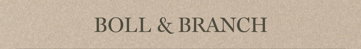 BOLL & BRANCH