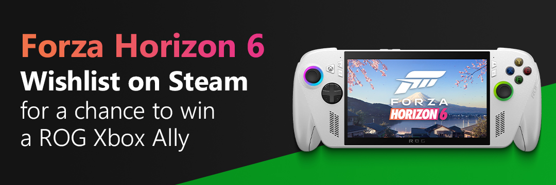 Forza Horizon 6 - wishlist on Steam for a chance to win a ROG Xbox Ally!
