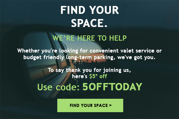 FIND YOUR SPACE - USE CODE: 5OFFTODAY