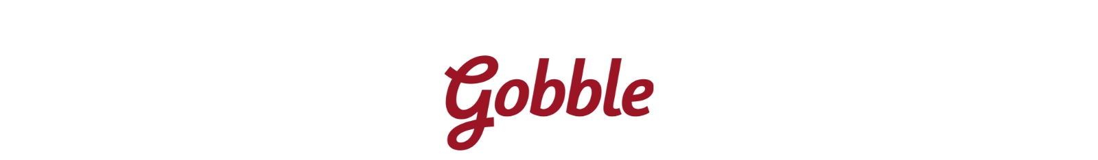 Gobble