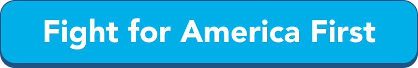 Fight for America First