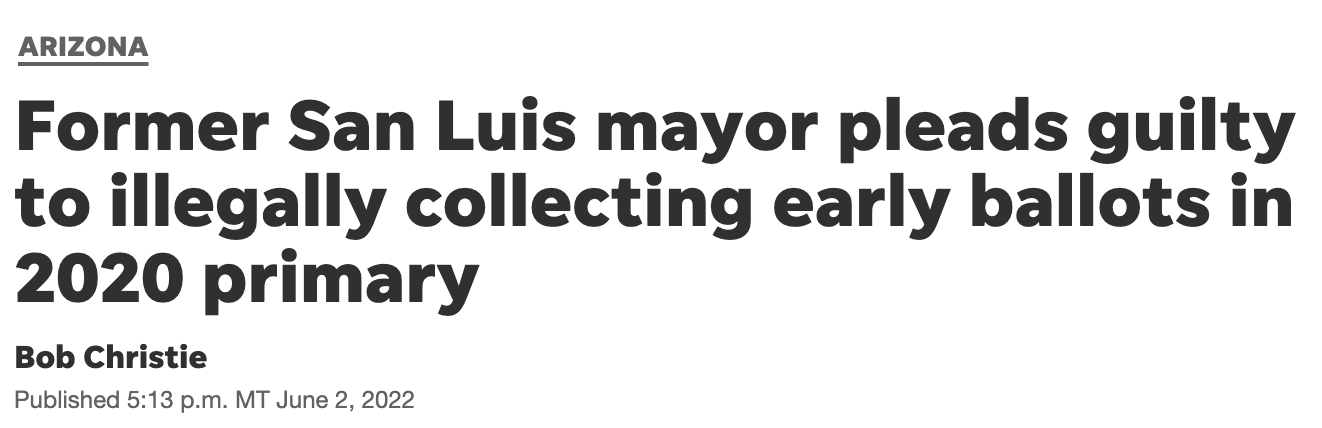 Former San Louis mayor pleads guilty to illegally collecting early ballots in 2020 primary
