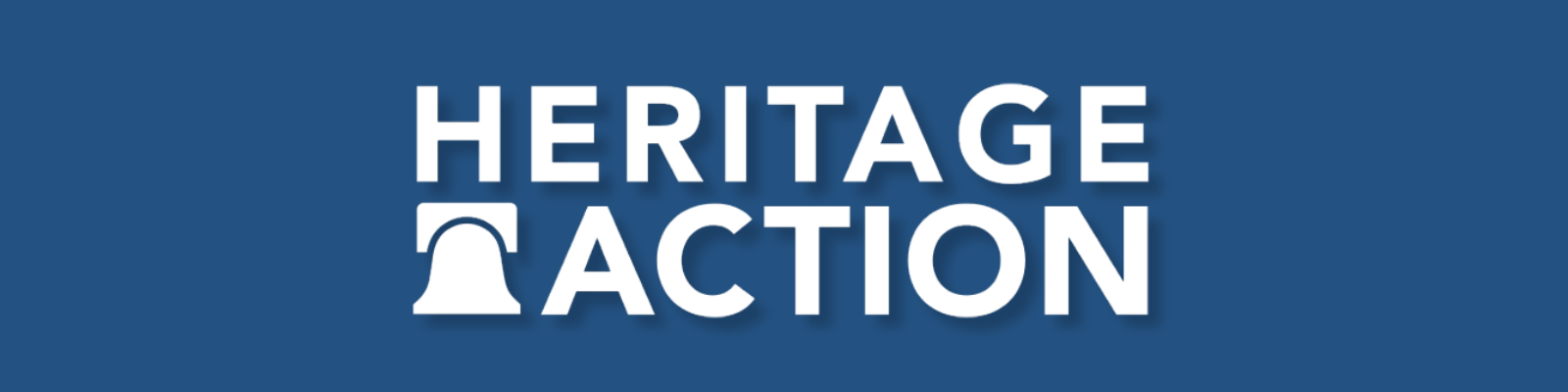 Message from Heritage Action