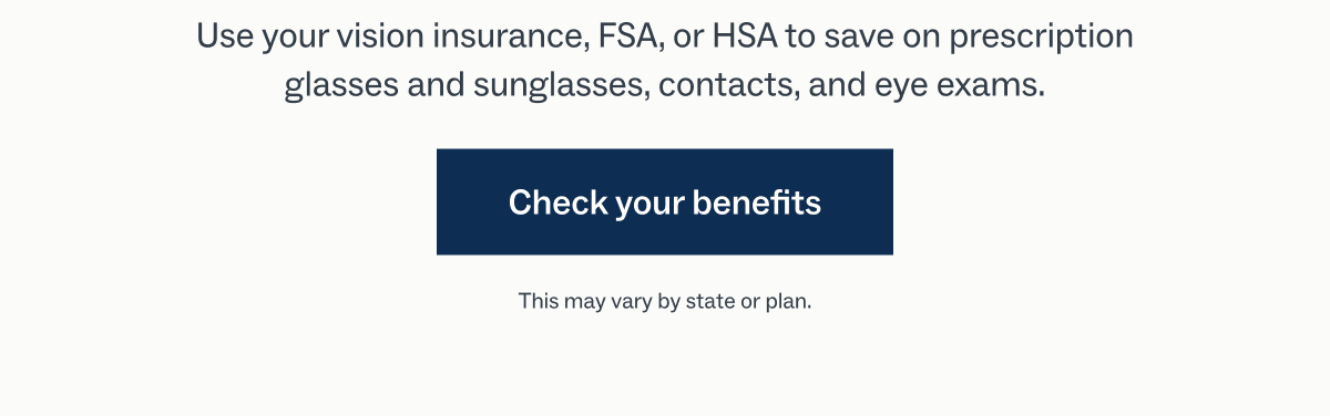 Check your benefits