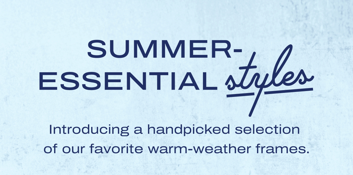 Summer-Essential Styles
