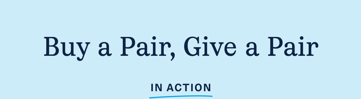 Buy a Pair, Give a Pair