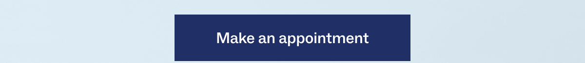 Make an appointment