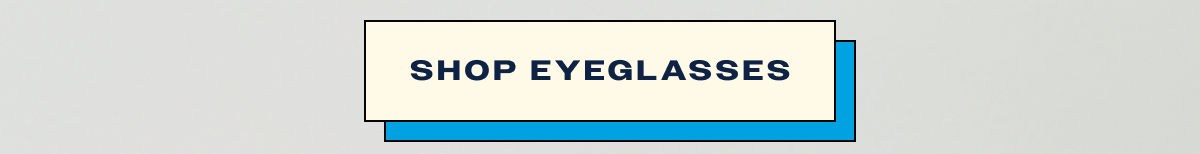 Shop eyeglasses