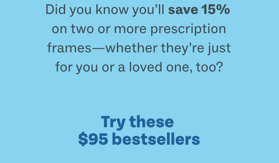 Try these $95 Bestsellers