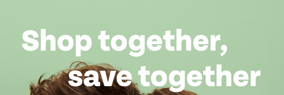 Shop together, save together