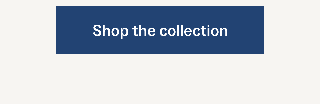 Shop the collection