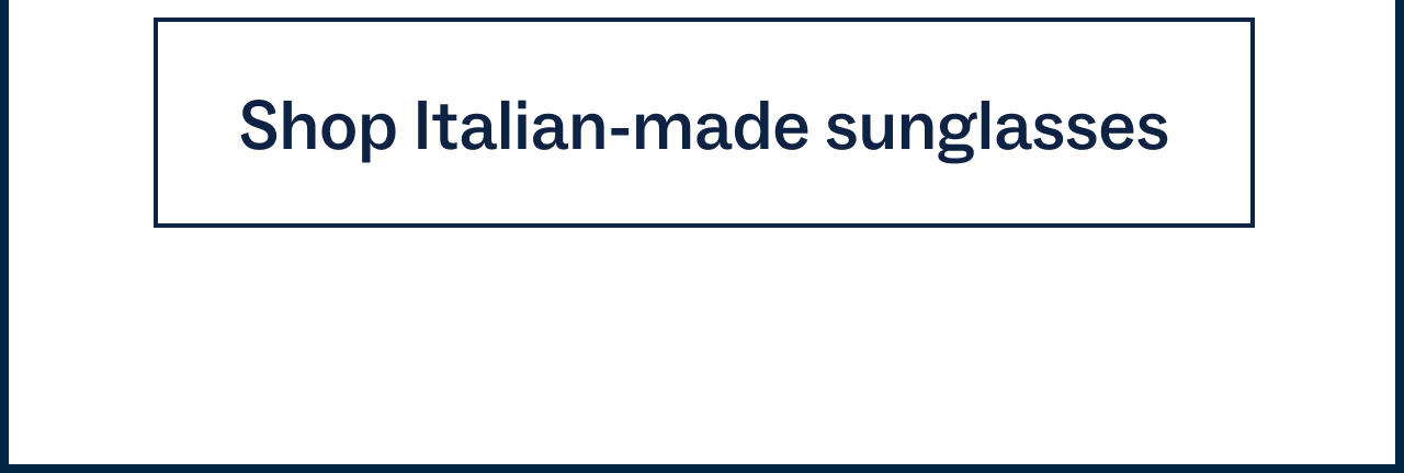 Shop Italian made frames