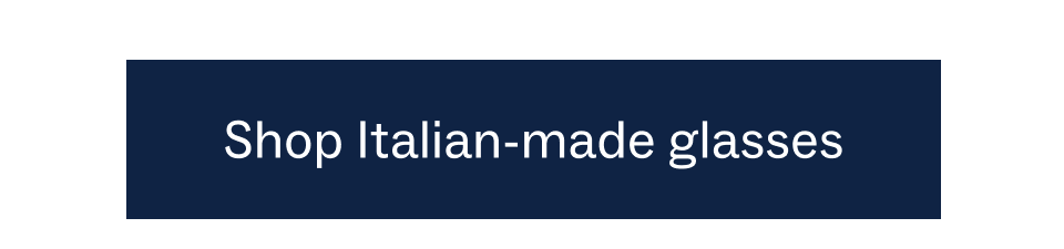 Shop italian-made glasses