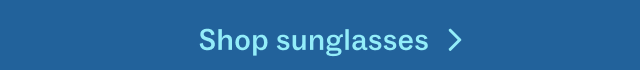 Shop sunglasses