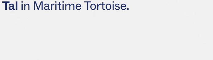 Tal in Maritime Tortoise