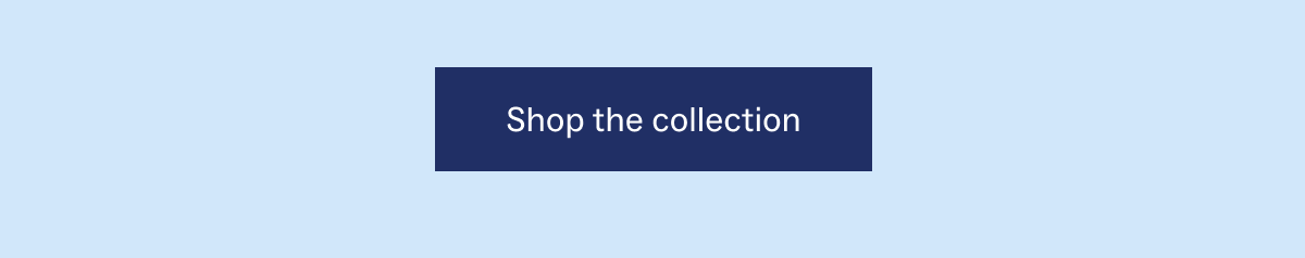 Shop the collection