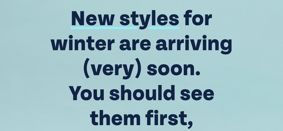 our latest designs debut tomorrow