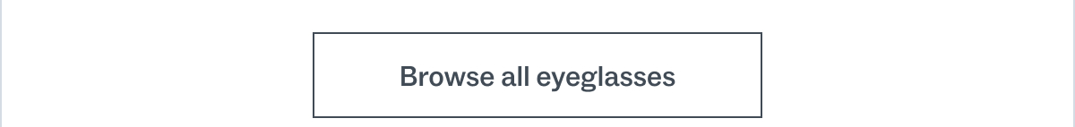 Browse all eyeglasses