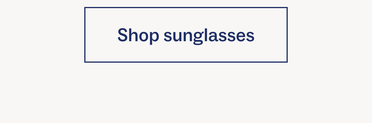 Shop sunglasses 