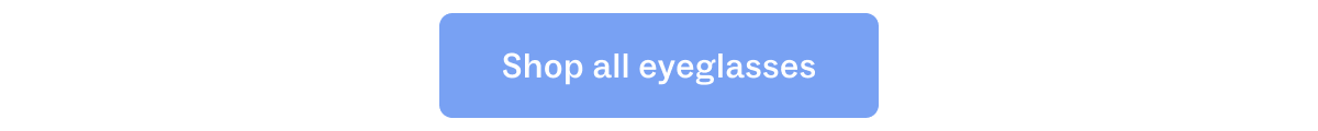 Shop all eyeglasses