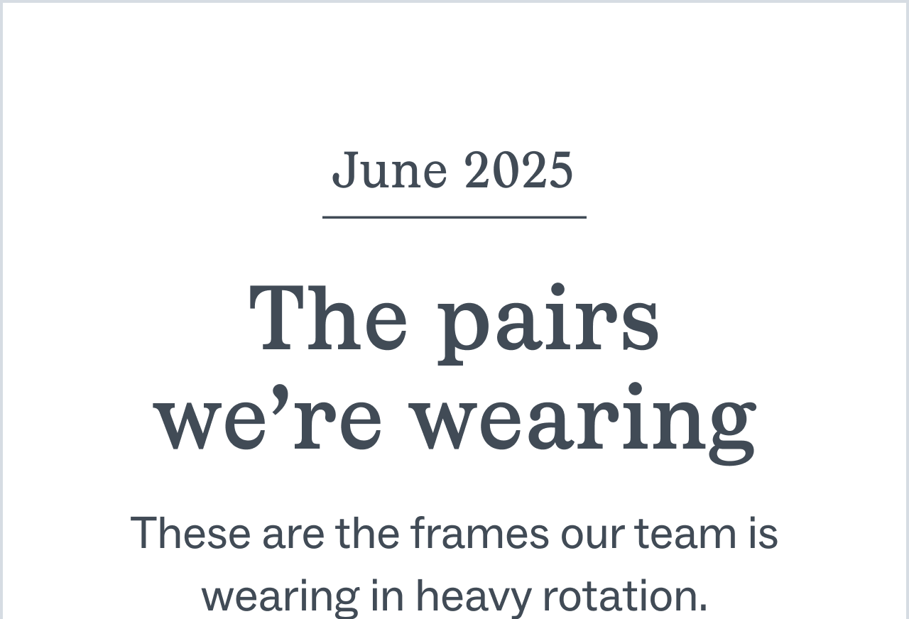 The Pairs We're Wearing